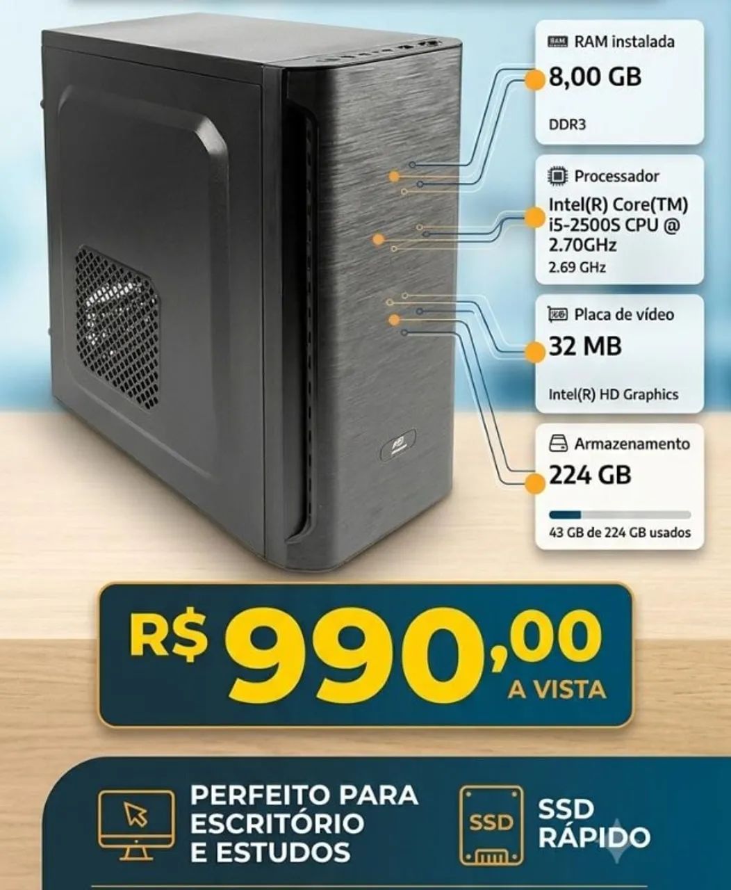 PC Desktop i5-2500S, 8GB RAM, SSD 224GB -Pronto para Uso