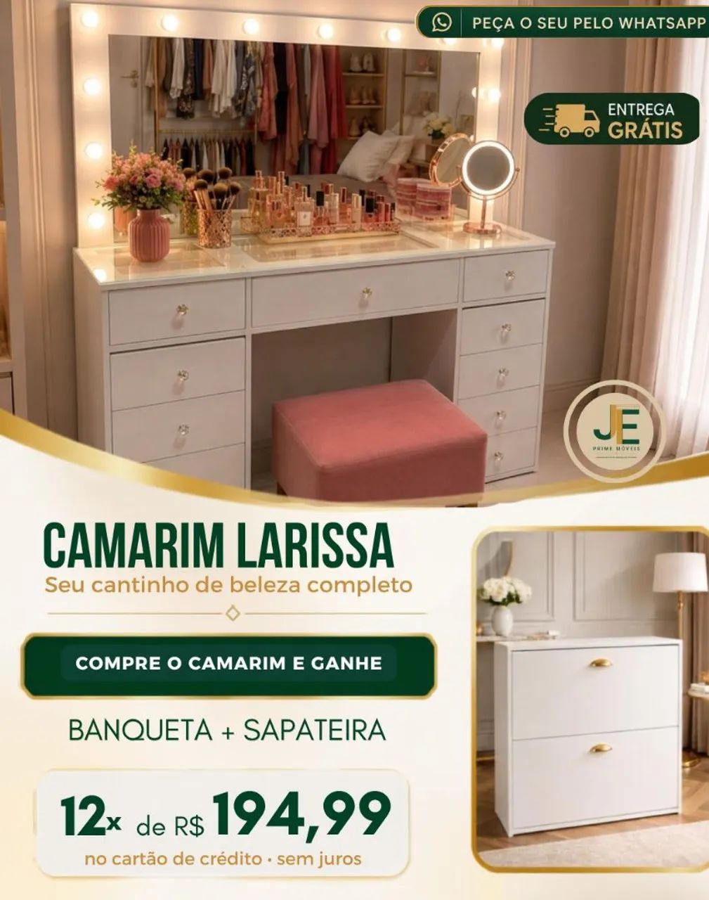 Camarim Larissa,com banqueta e sapateira de brinde 