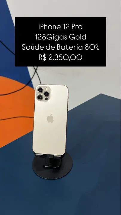 Vendo iPhone 12 Pro 128GB Gold saúde de bateria 80% | Loja Física | 