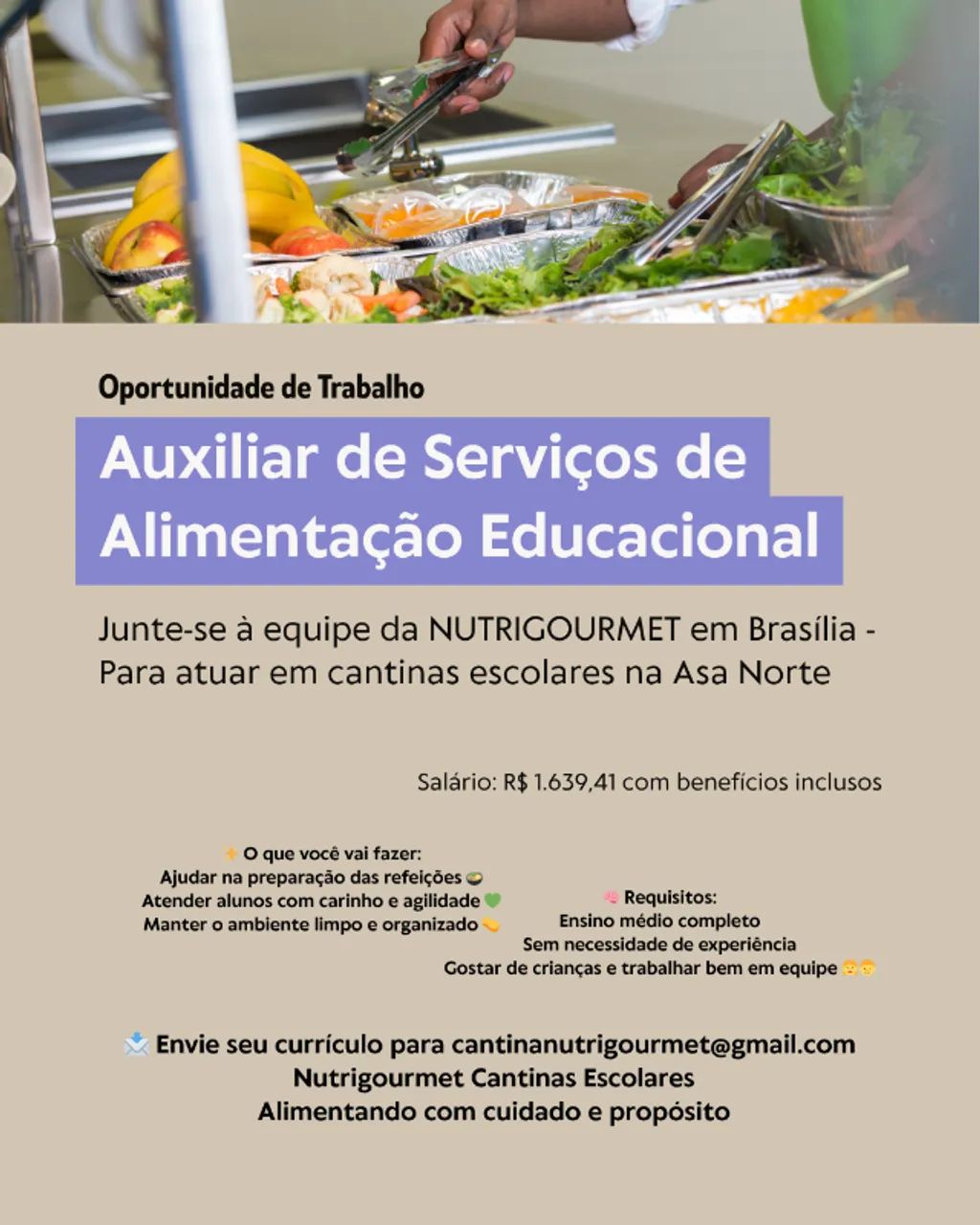 Vaga de Auxiliar de Serviços de Alimentação Educacional na Asa Norte ...