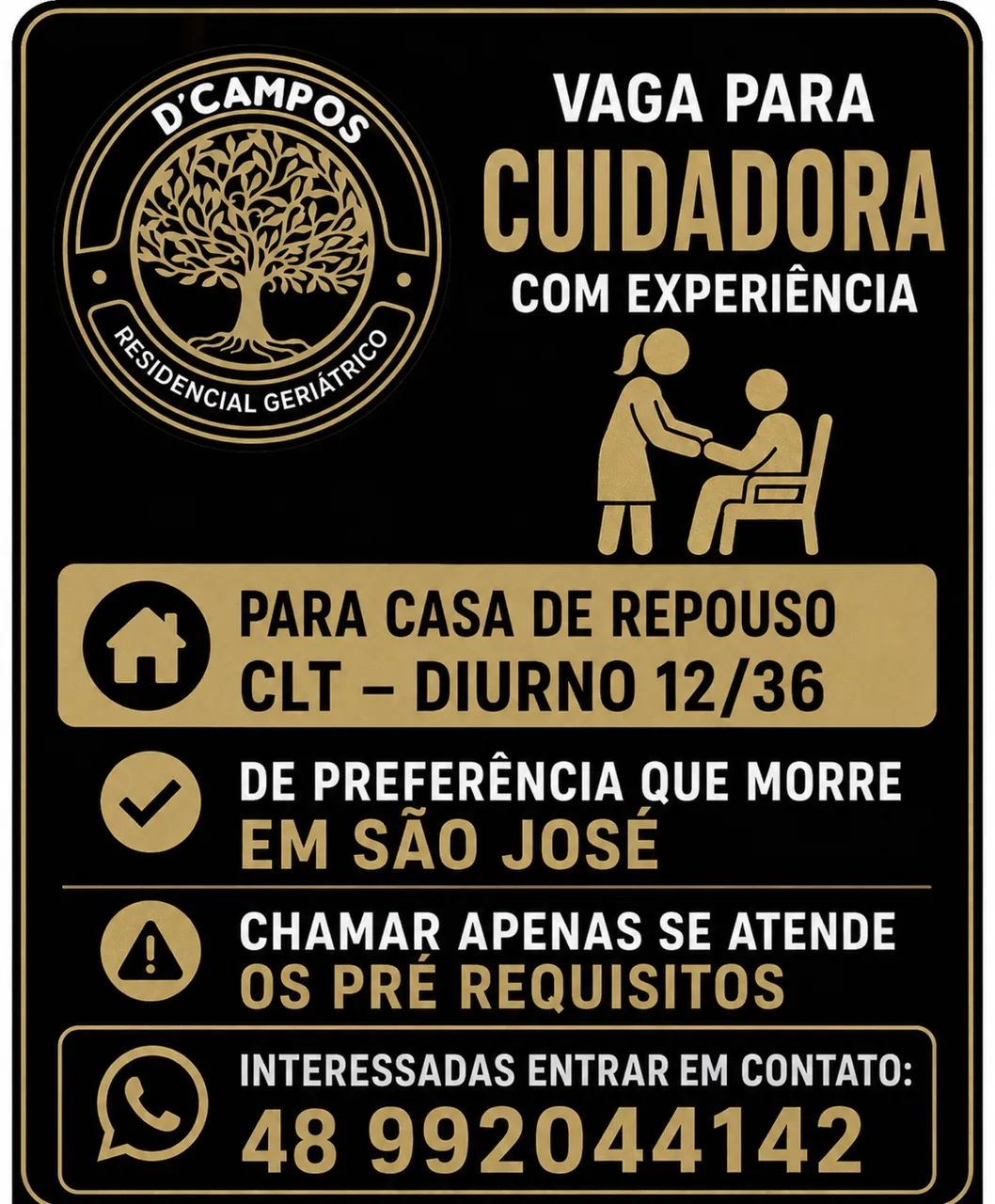 Vaga para cuidadora de idosos com experiência 