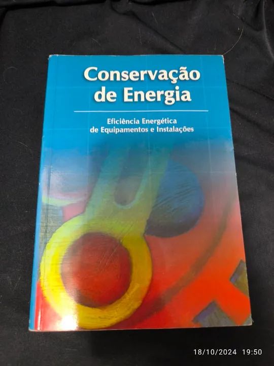 Livro Conservação De Energia - Eficiência Energética De Equipamentos E Instalações
