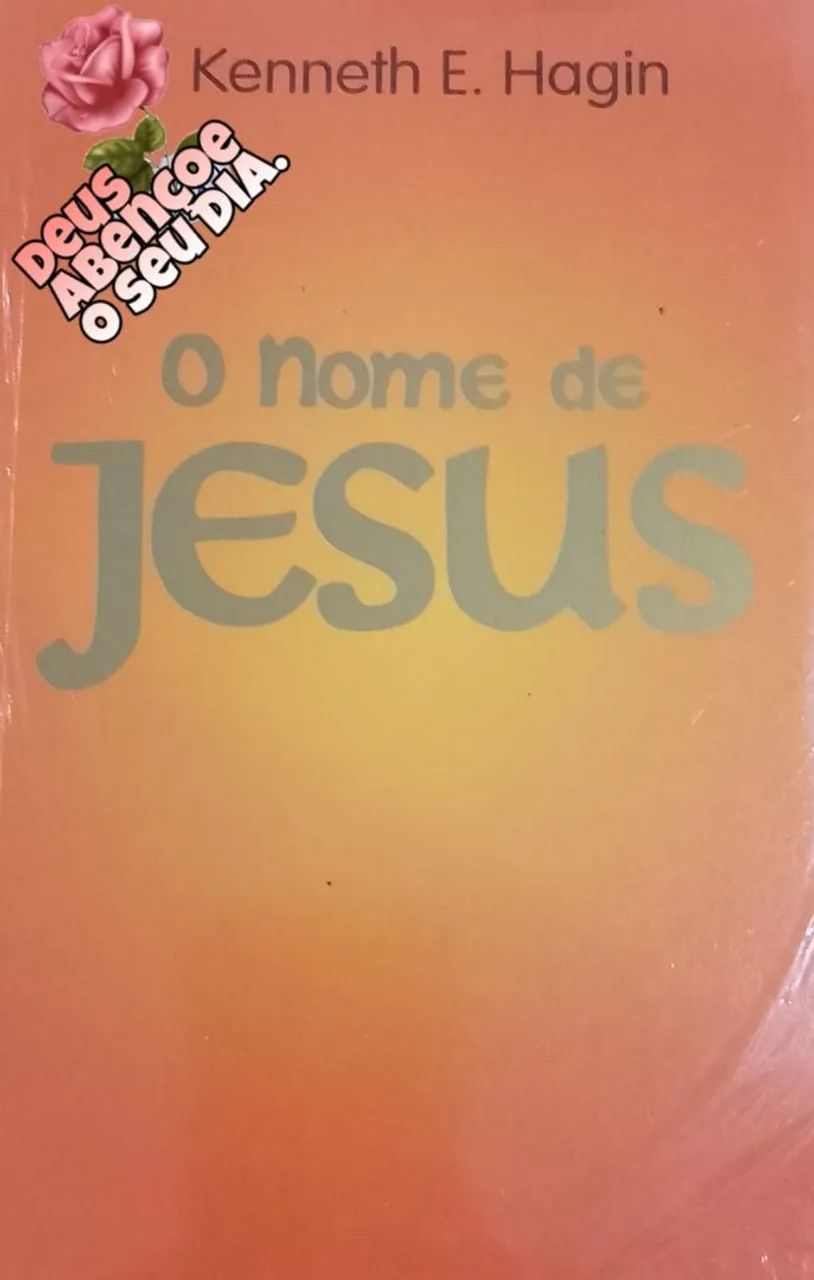 O Nome de Jesus - Kenneth E. Hagin