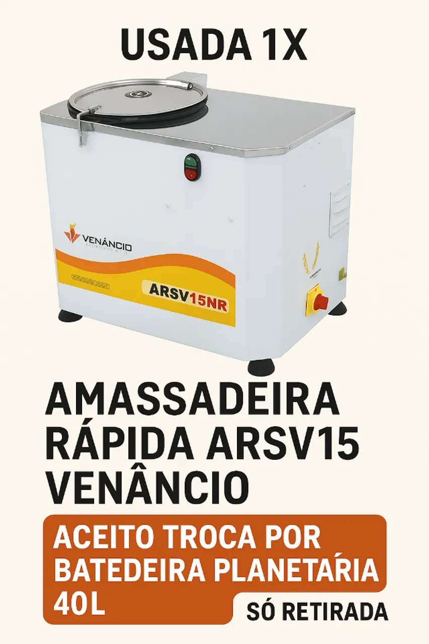Amassadeira Masseira Rápida Venâncio ARSV15 - 15Kg (Nova, Usada 1x)