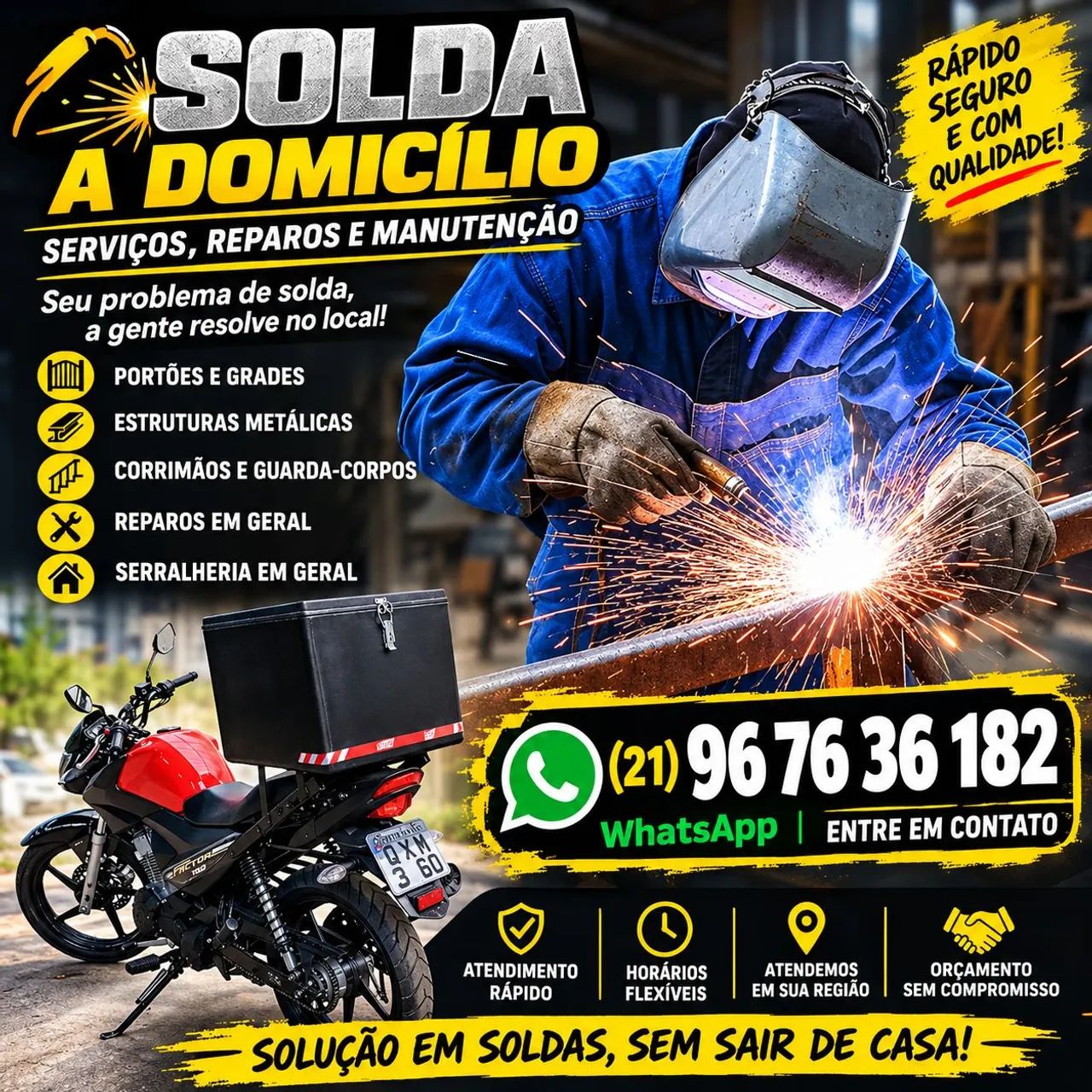 Solda a Domicílio Rápido!
