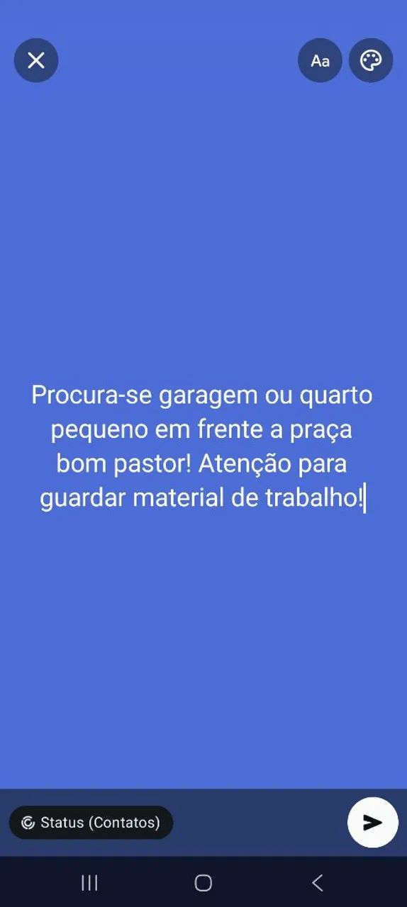 Procura se garagem ou quarto bagunça na em frente a praça bom pastor!