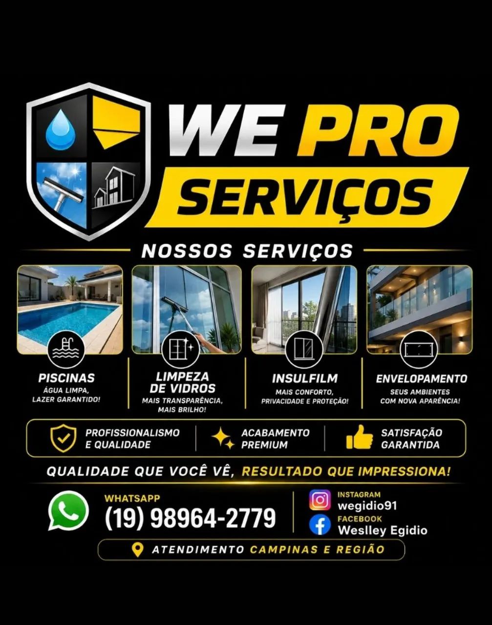 Serviços Residenciais/ Limpeza de piscina/ Envelopamento/ Limpeza e Isulfilme 