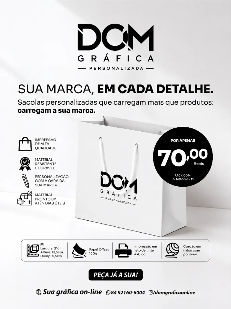 DOM GRÁFICA - SACOLAS PERSONALIZADAS É AQUI! - Foto 3