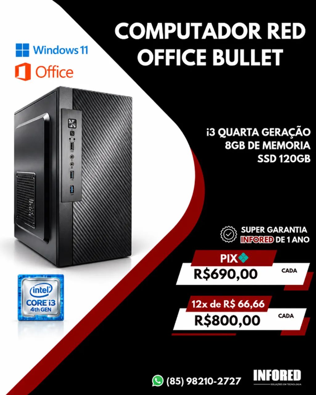 Computador Red Office Bullet Intel Core i3 4ª Geração