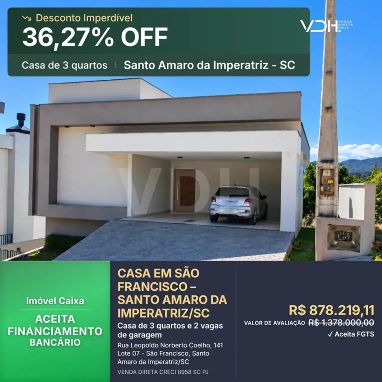 CASA EM SÃO FRANCISCO  SANTO AMARO DA IMPERATRIZ/SC