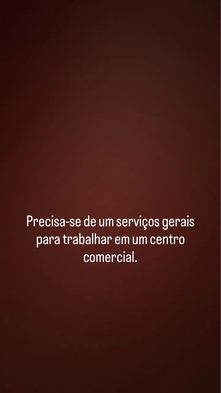 Vaga para Serviço Gerais 