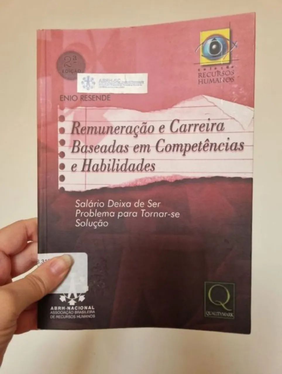 livro remuneracão e carreira baseada<br><br>enio resende