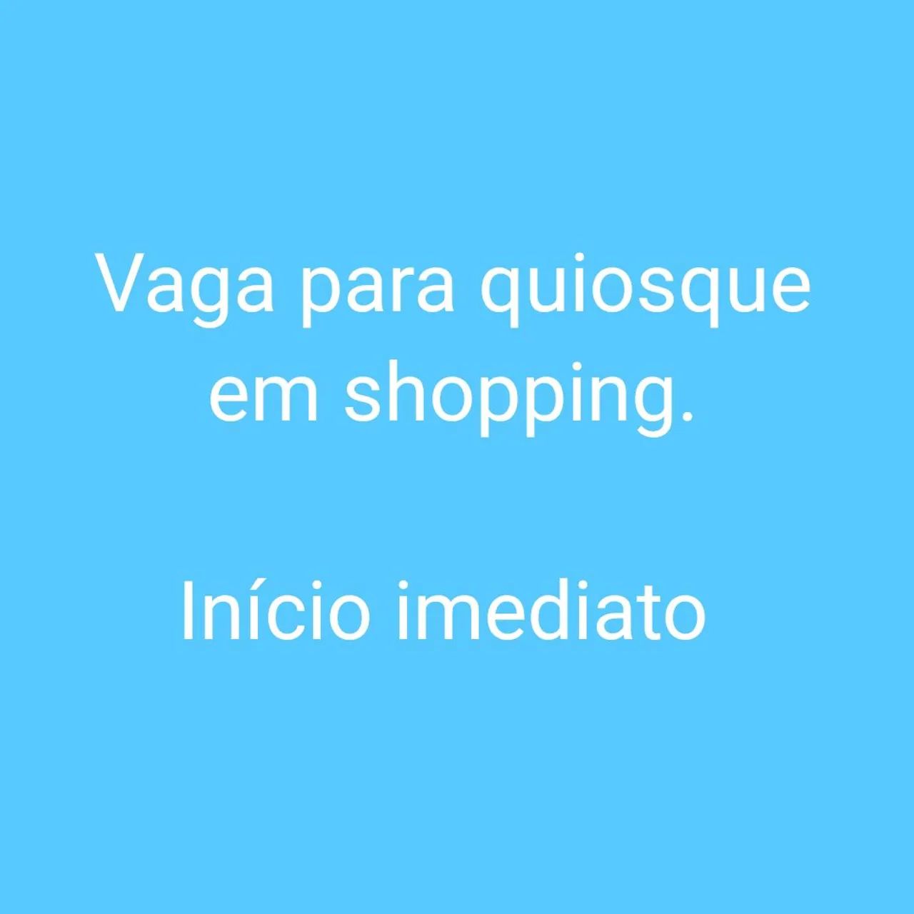 Vaga para atendente em quiosque