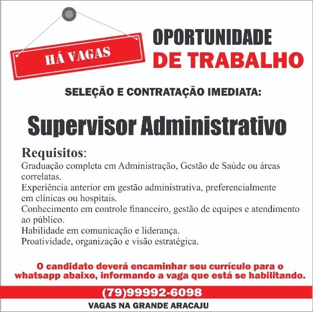 VAGAS PARA SUPERVISOR ADMINISTRATIVO EM ARACAJU