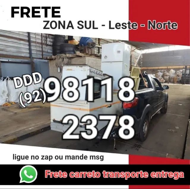 Frete zona leste,norte,sul coroado cidade nova zumbi novo Aleixo japiim p10 Jorge Teixeira