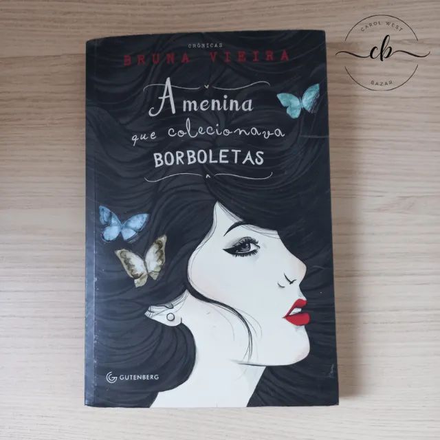 Livro | A Menina que Colecionava Borboletas | Bruna Vieira - Foto 2