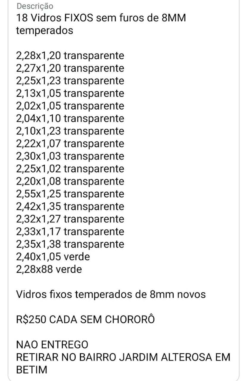 18 vidros FIXO grande de 8mm temperado R$250 CADA Leia medidas na foto e NAO ENTREGO  - Foto 2