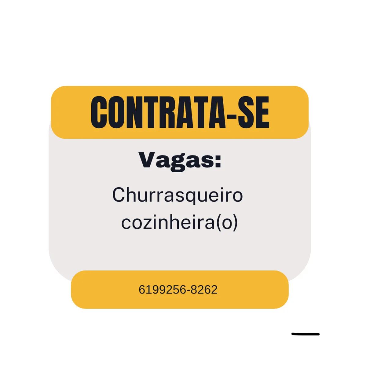 Contrata-se Churrasqueiro e Cozinheira