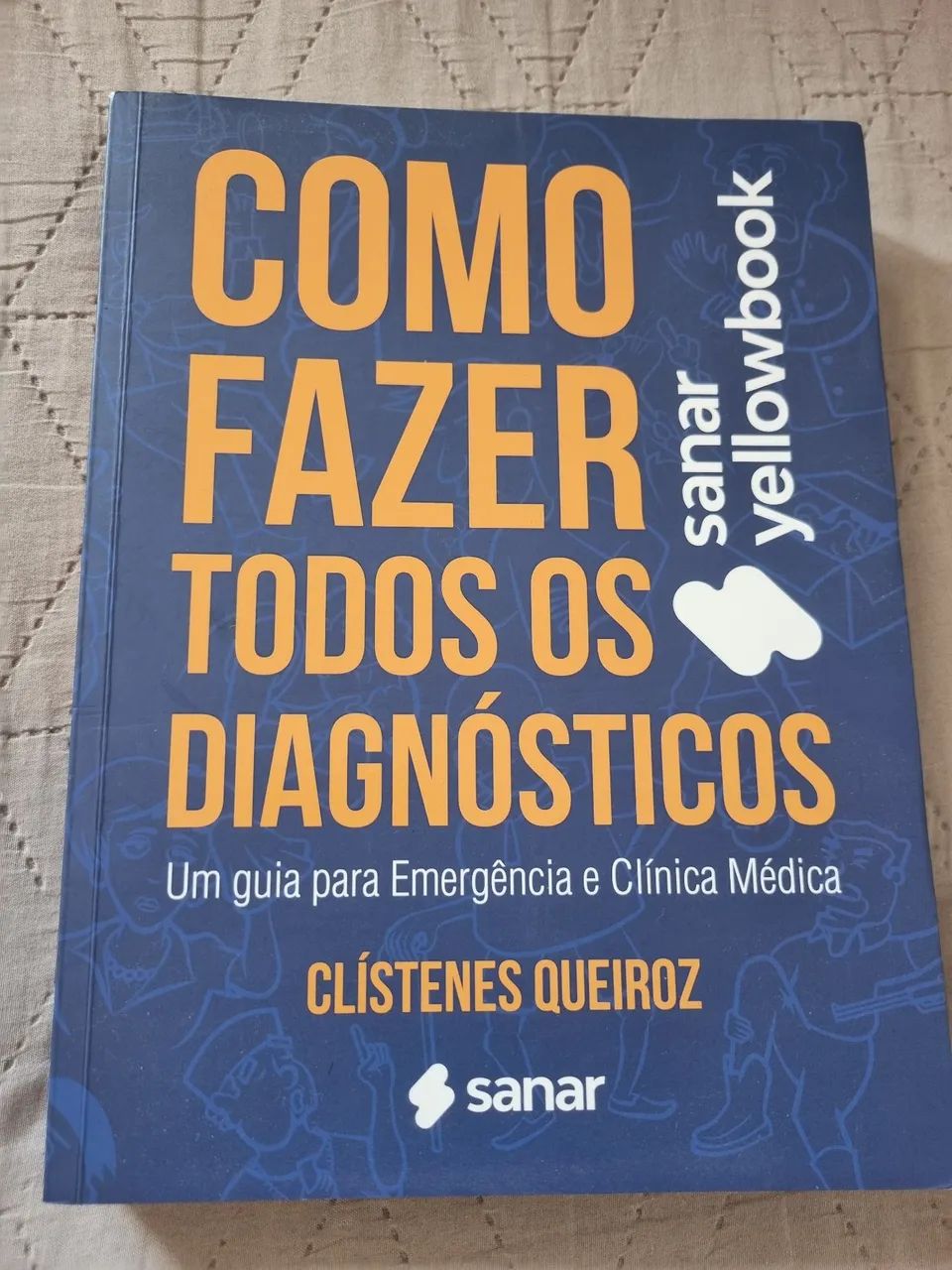 Como fazer todos os diagnósticos, Sanar
