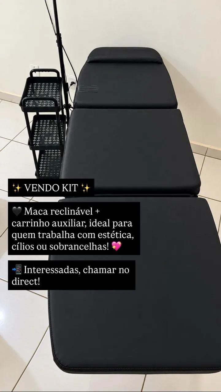Maca  estética + carrinho auxiliar 