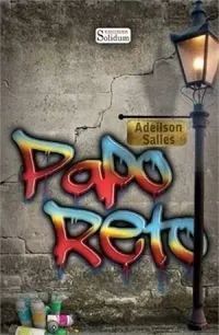 Papo reto