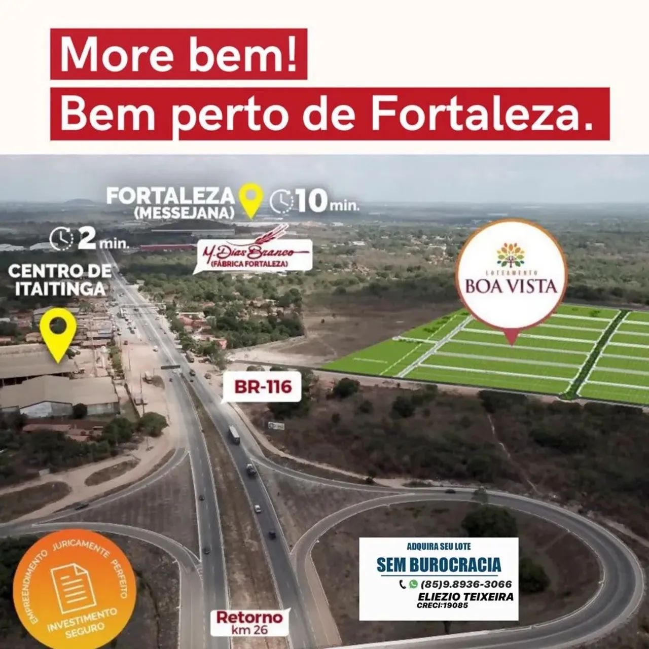 LOTEAMENTO BOA VISTA ÀS MARGENS DA BR-116