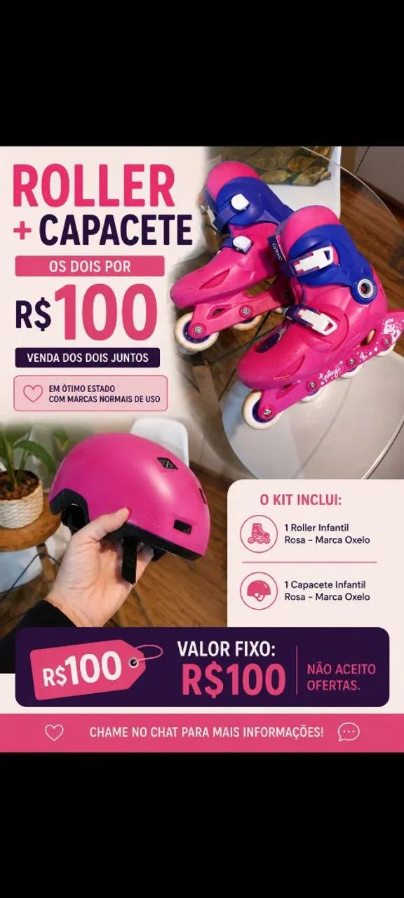 Combo Roller e Cpacete Infantil 100,00 