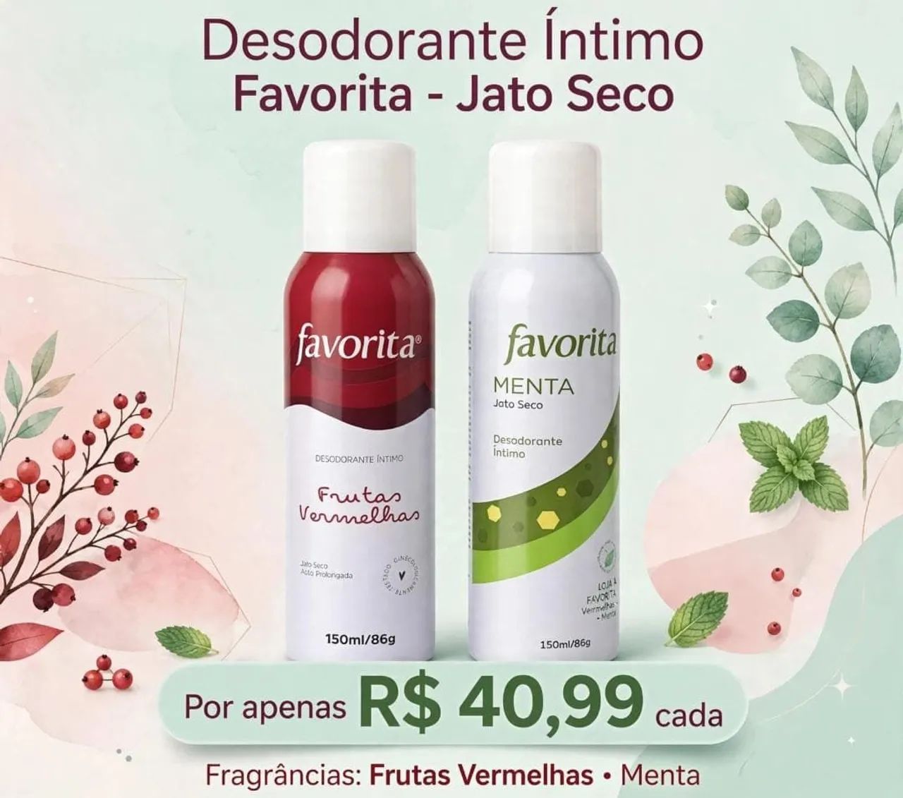 Desodorante íntimo Favorita  - Foto 2