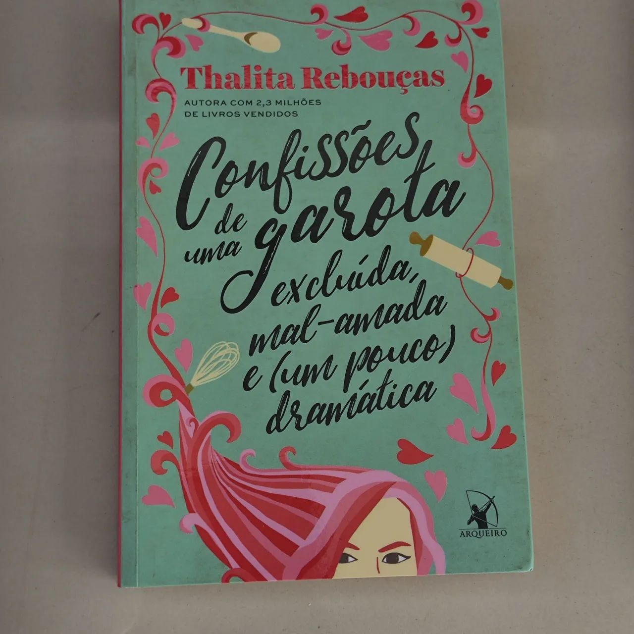 Confissões de uma garota excluída, mal-amada e (um pouco) dramática
