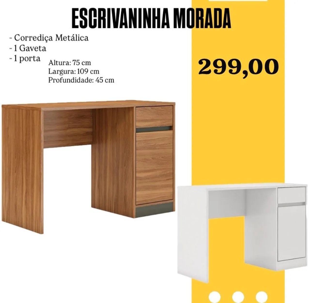 Escrivaninha de morada  com gaveta e porta / ENTREGA HOJE !!! 
