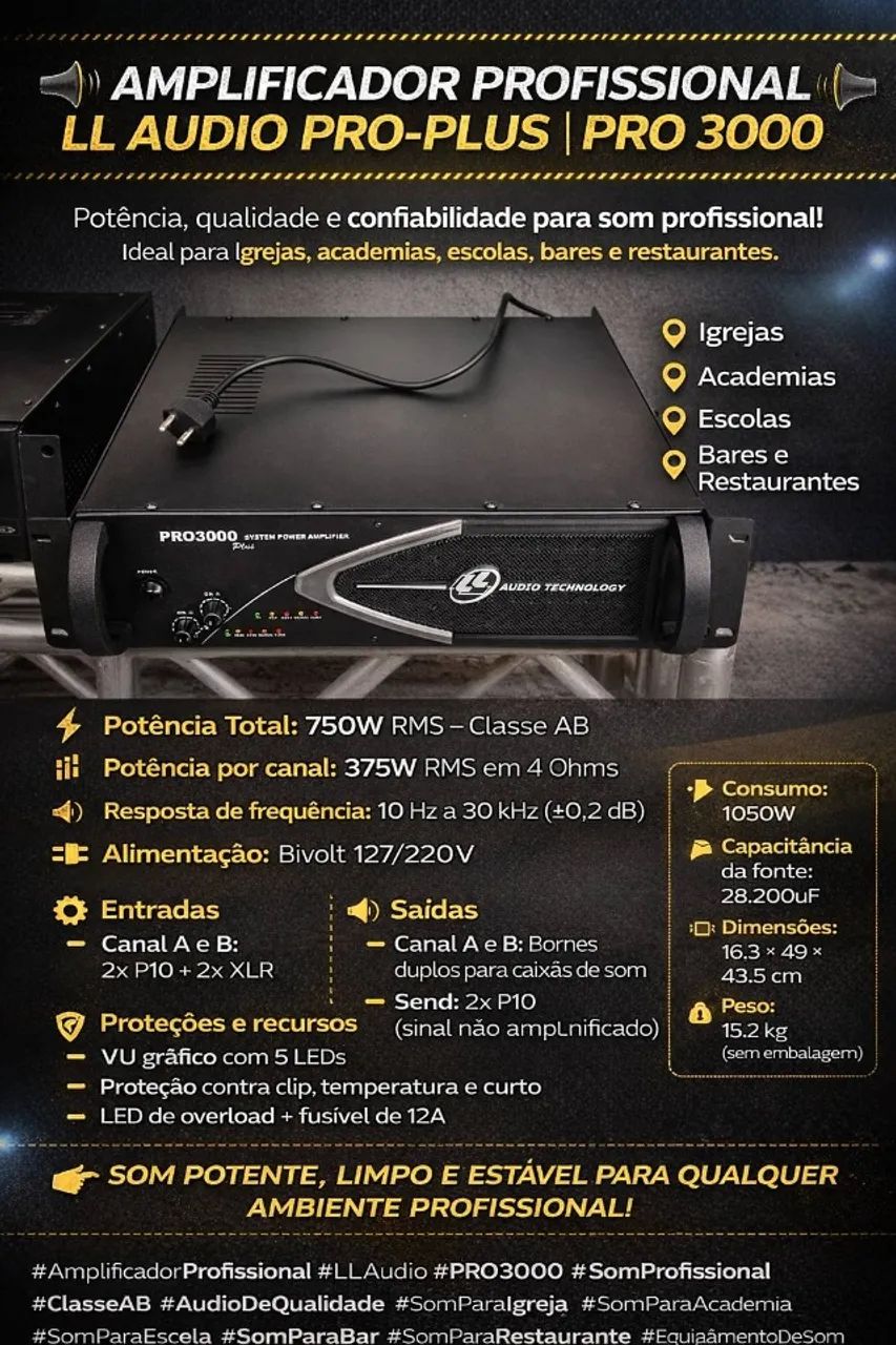? AMPLIFICADOR PROFISSIONAL LL AUDIO PRO-PLUS | PRO 3000 ? 