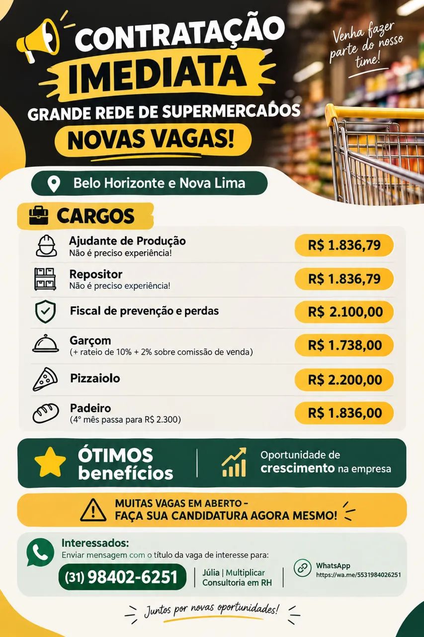Vagas para Belo Horizonte e Nova Lima 