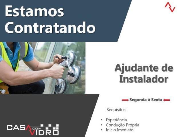 Ajudante de Instalador de Vidros