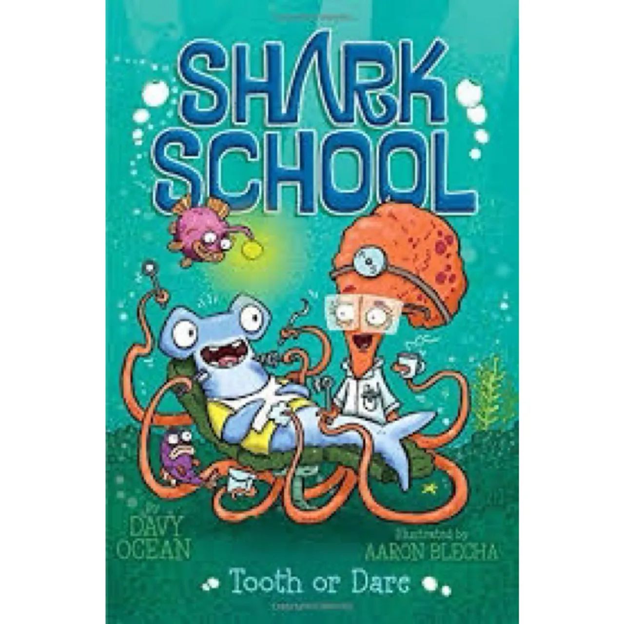 Shark School - Davy Ocean and Aaron Blecha