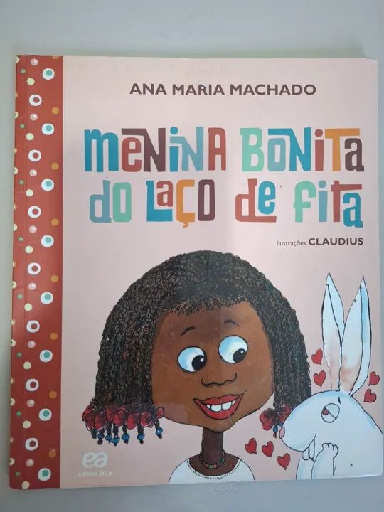 Menina Bonita do Laço de Fita - Livro Infantil