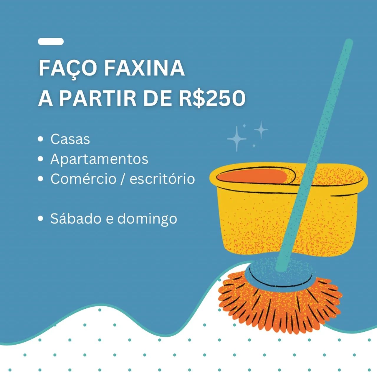 Faxineira / Faxina
