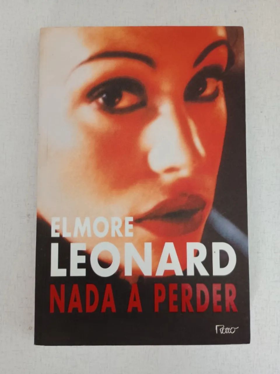 Nada A Perder Elmore Leonard Rocco