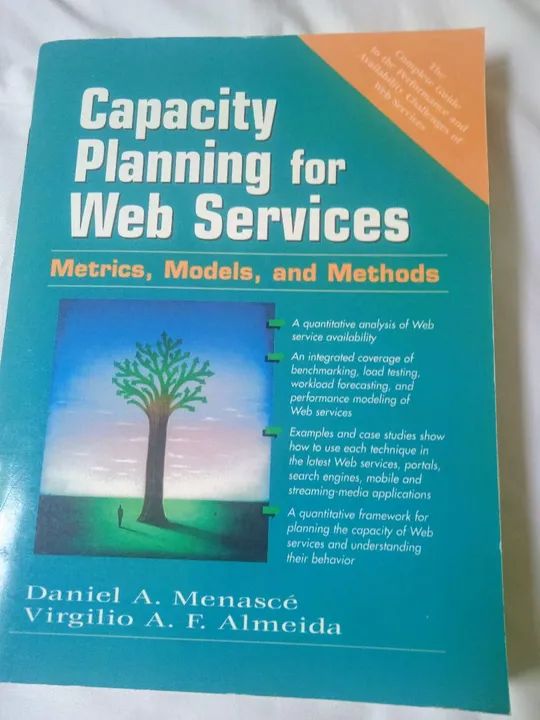 Promoção! Livro Capacity Planning for Web Services - Metrics, Models, and Methods