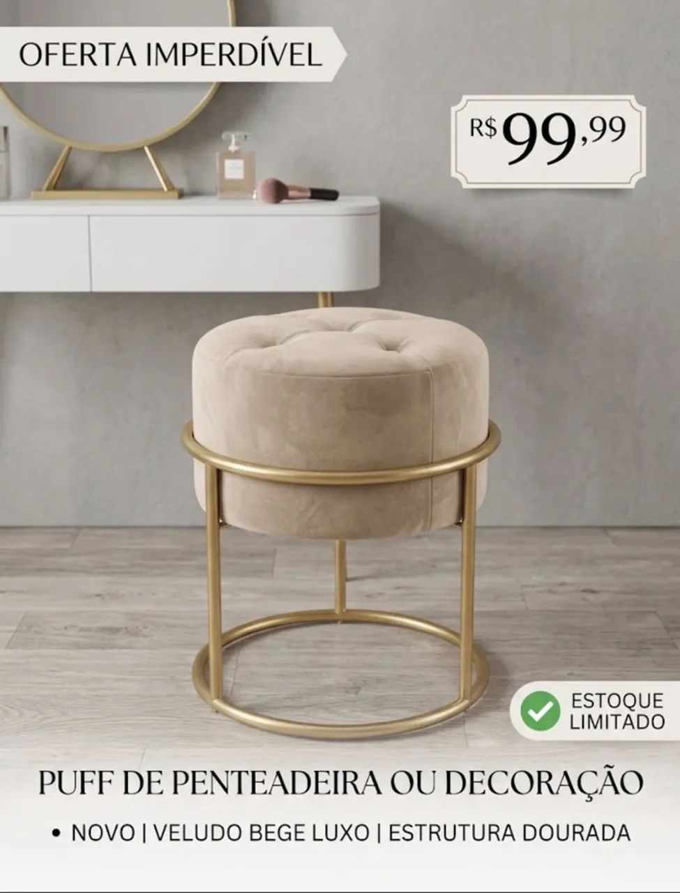 PUFF PENTEADEIRA/DECORAÇÃO