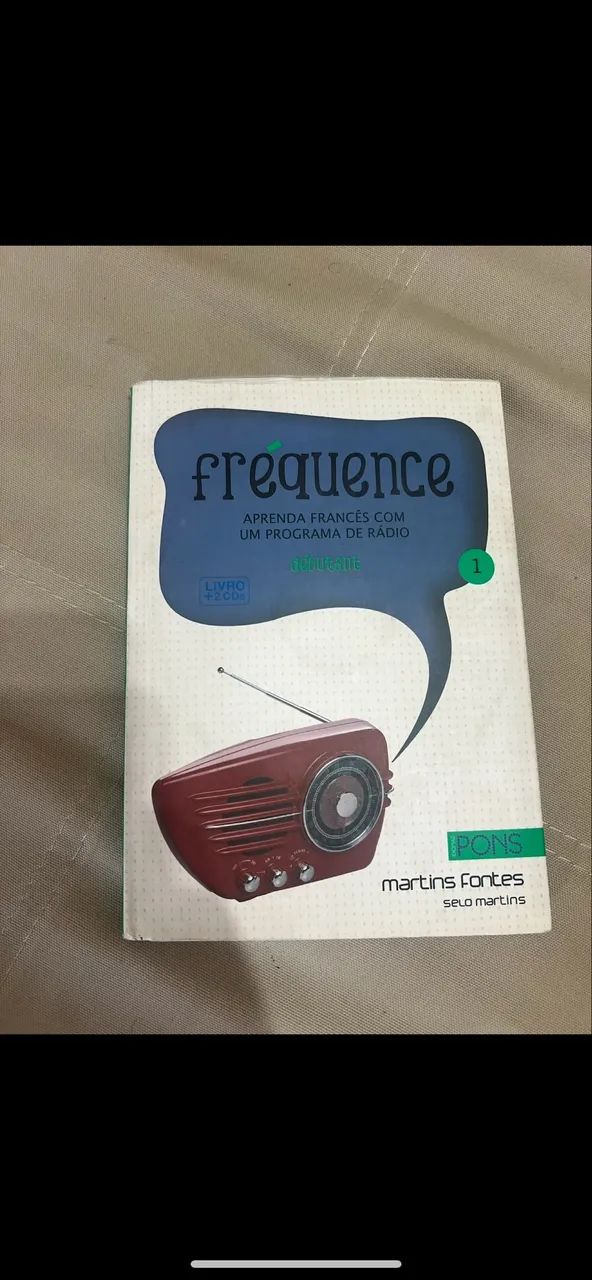 Fréquence 1: Aprenda francês com um programa de rádio (Débutant) com CD