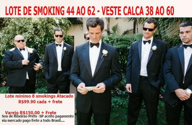 Lote 10 smokings Atacado 44 ao 62 - zap 16- *
