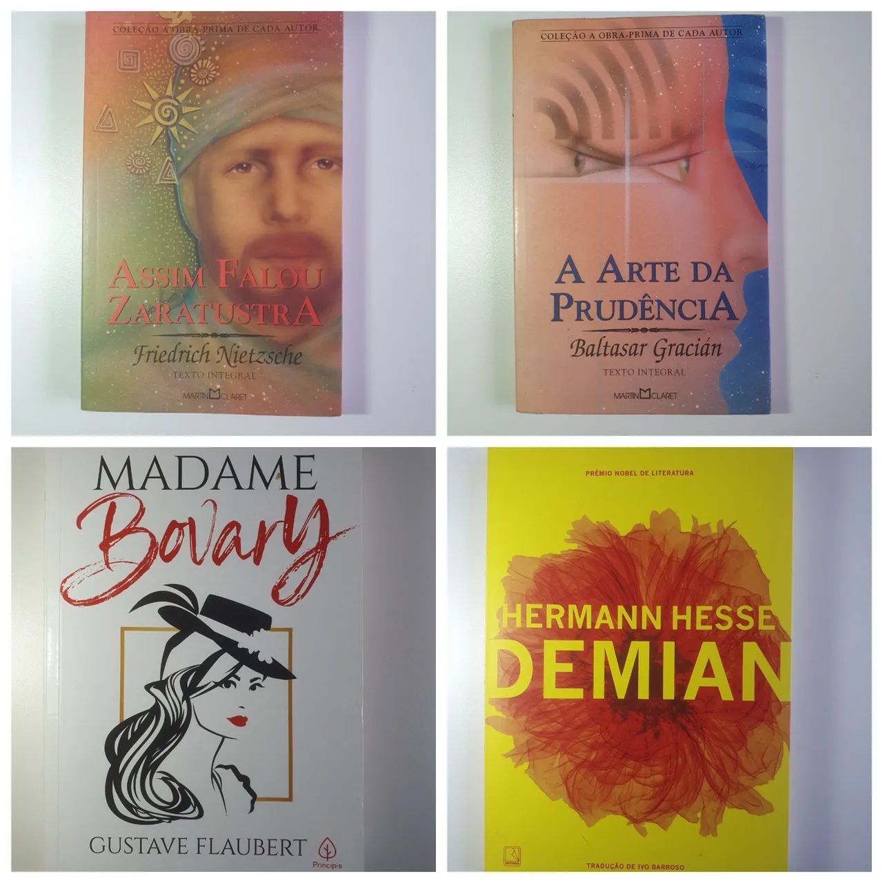 Zaratustra, Bovary, Demian, Prudência