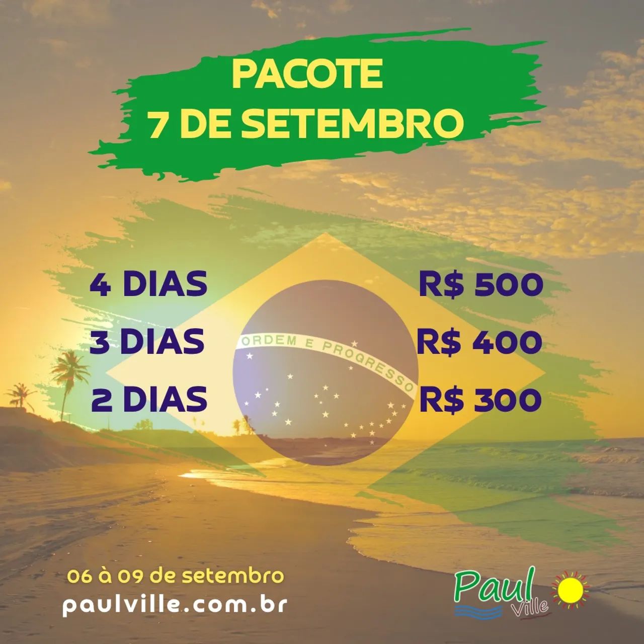 Super pacotão feriado setembro e muito mais?.