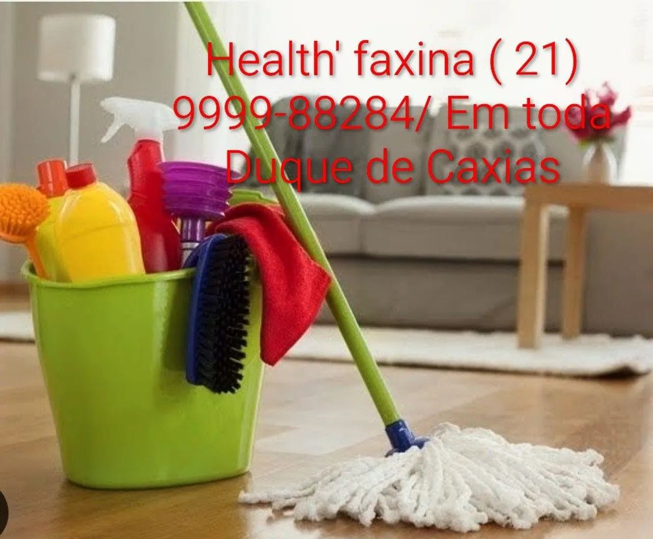 Faxina em toda Duque de Caxias 
