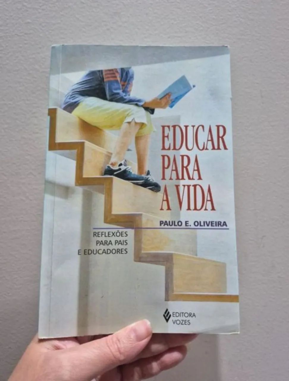 Livro Educar Para A Vida 
