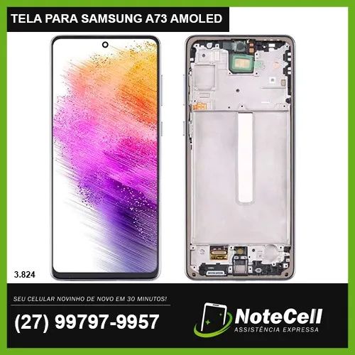Tela Display Para Samsung A73 Amoled Original Bordas Finas Igual A Nacional 3.824- 30M