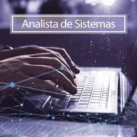 Analista de Sistemas - Técnico em informática 