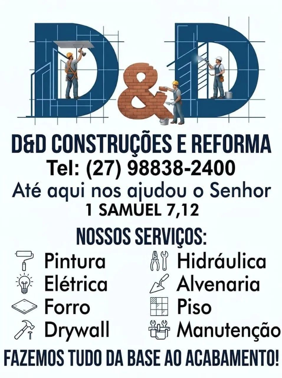 D&D Construções e Reformas - Da Base ao Acabamento   