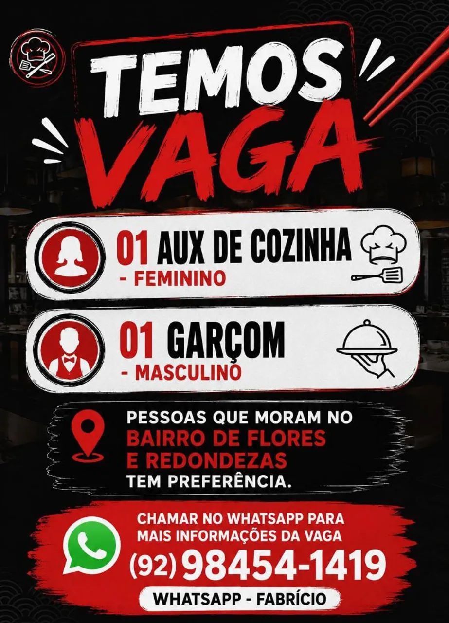 TEMOS VAGAS - INÍCIO IMEDIATO 