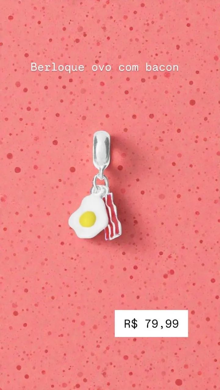 Berloque de prata ovo com bacon, presenteie ou se presenteie com o que ama